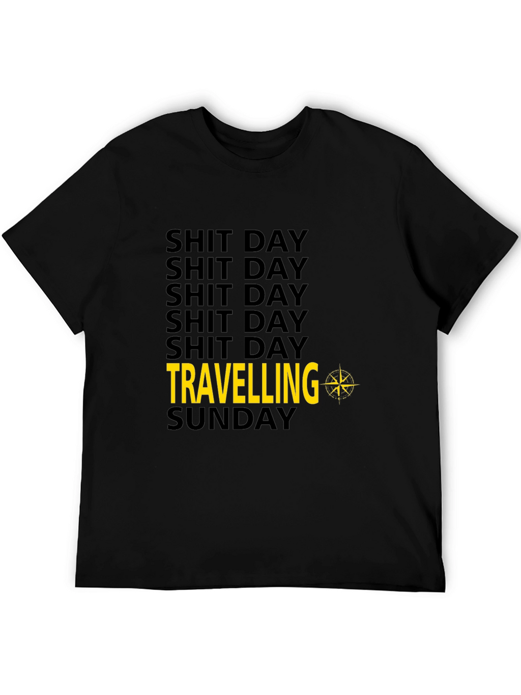 Shit Day Travelling Compass Mens Black T-Shirt