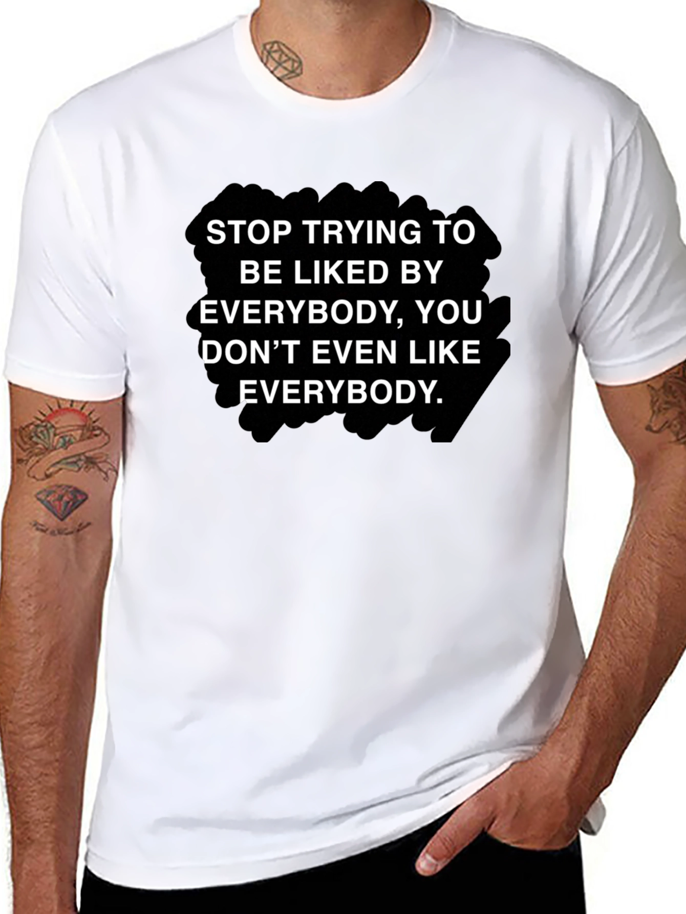 Stop Trying To Be Liked T-Shirt
