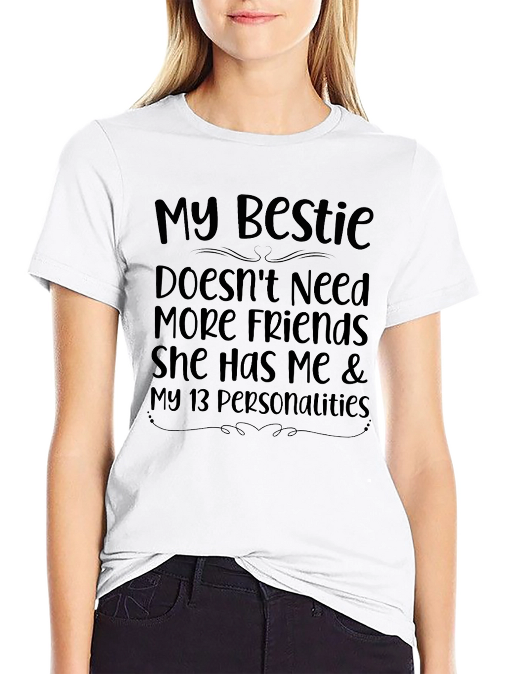My Bestie Humor T-Shirt - Funny Friend Tee