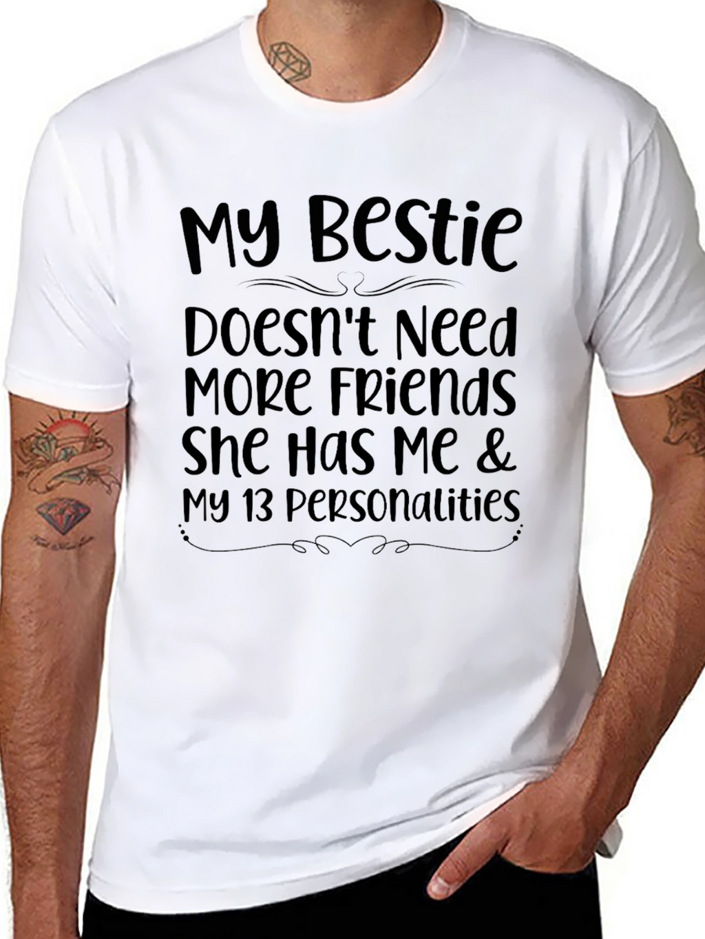 My Bestie Humor T-Shirt - Funny Friend Tee