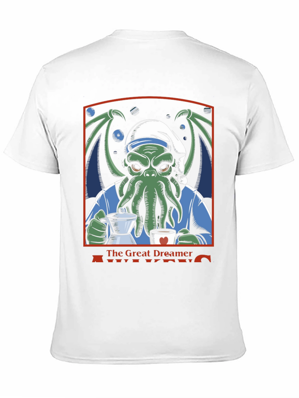 The Great Dreamer Awakens Cthulhu Coffee T-Shirt
