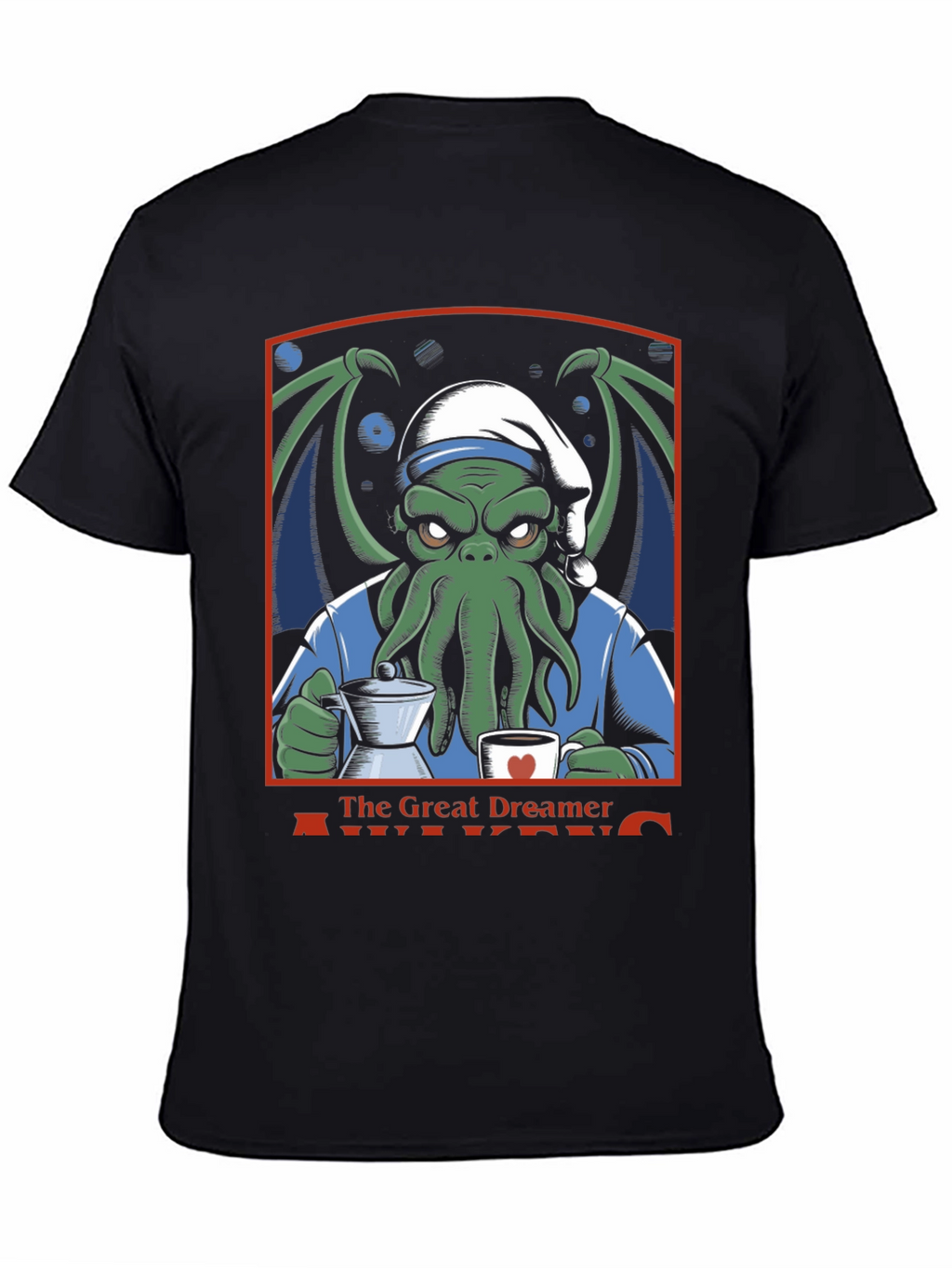 The Great Dreamer Awakens Cthulhu Coffee T-Shirt