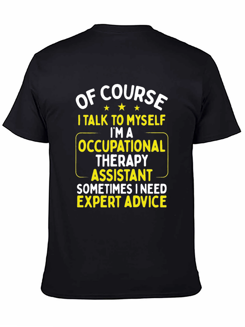 Occupational Therapy Assistant T-Shirt