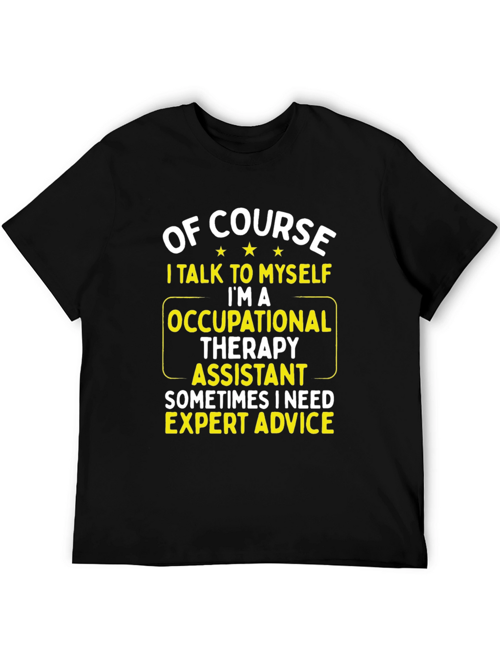 Occupational Therapy Assistant T-Shirt