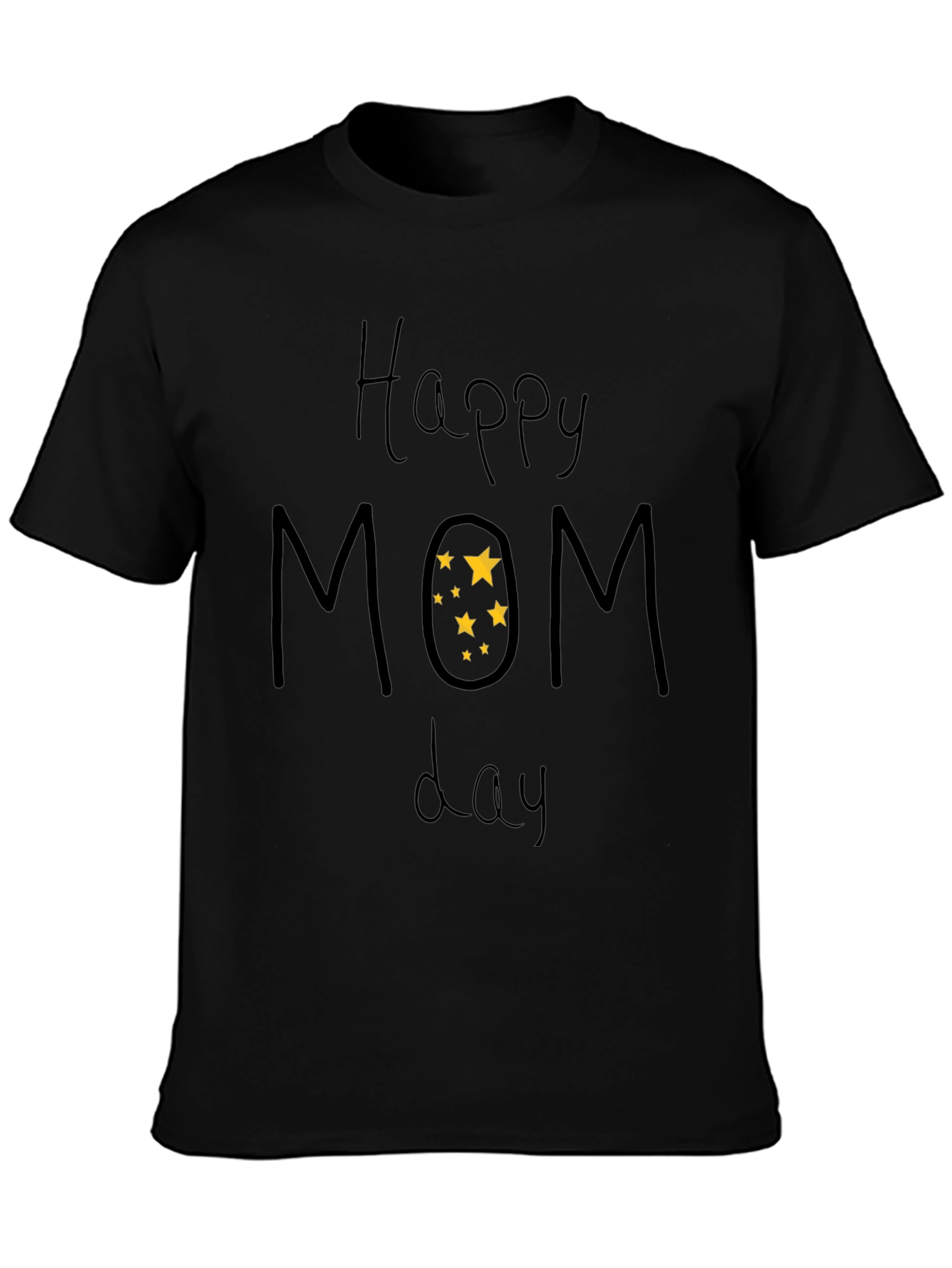 Happy Mom Day T-Shirt - Black Short Sleeve Tee