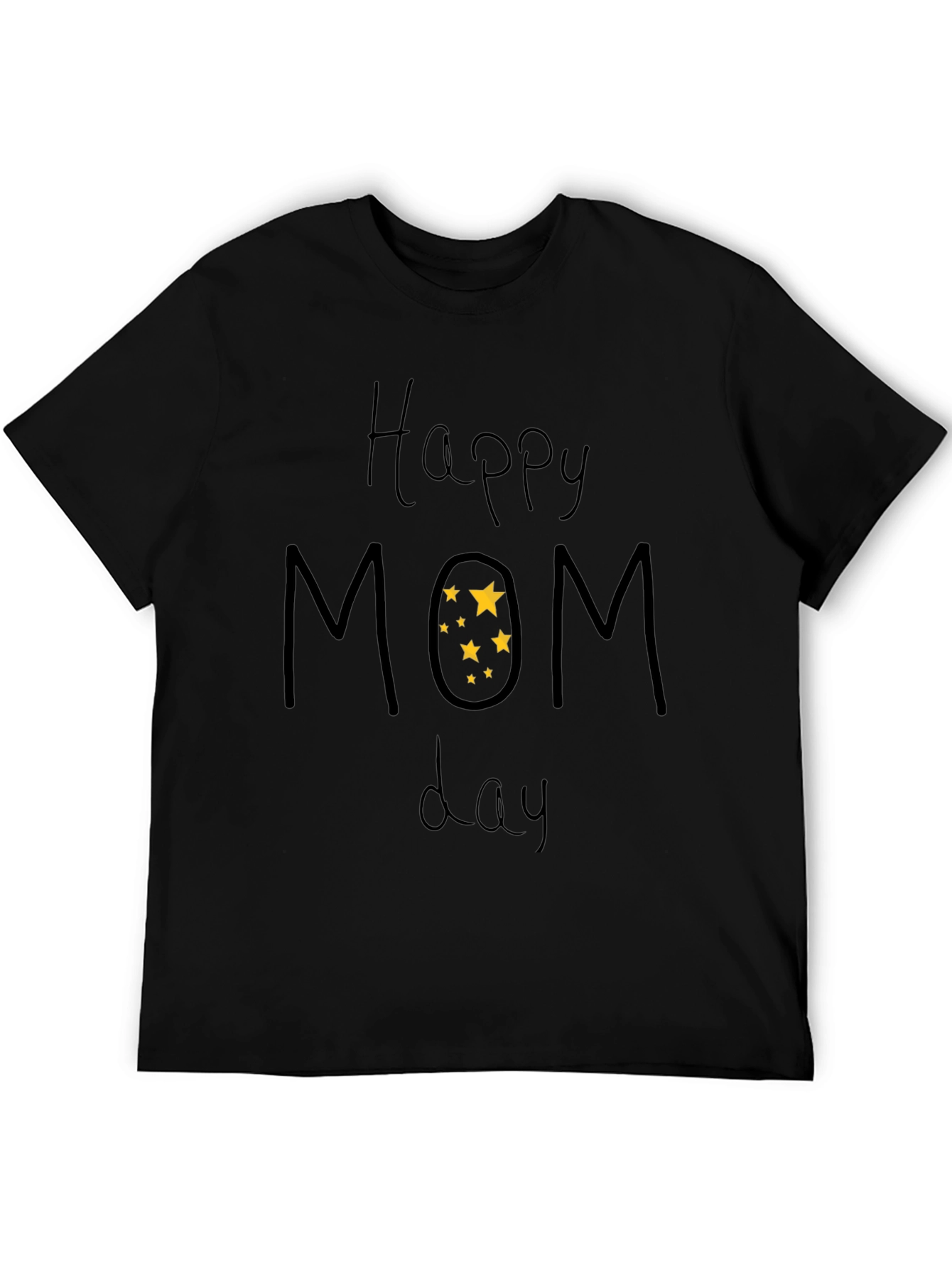 Happy Mom Day T-Shirt - Black Short Sleeve Tee