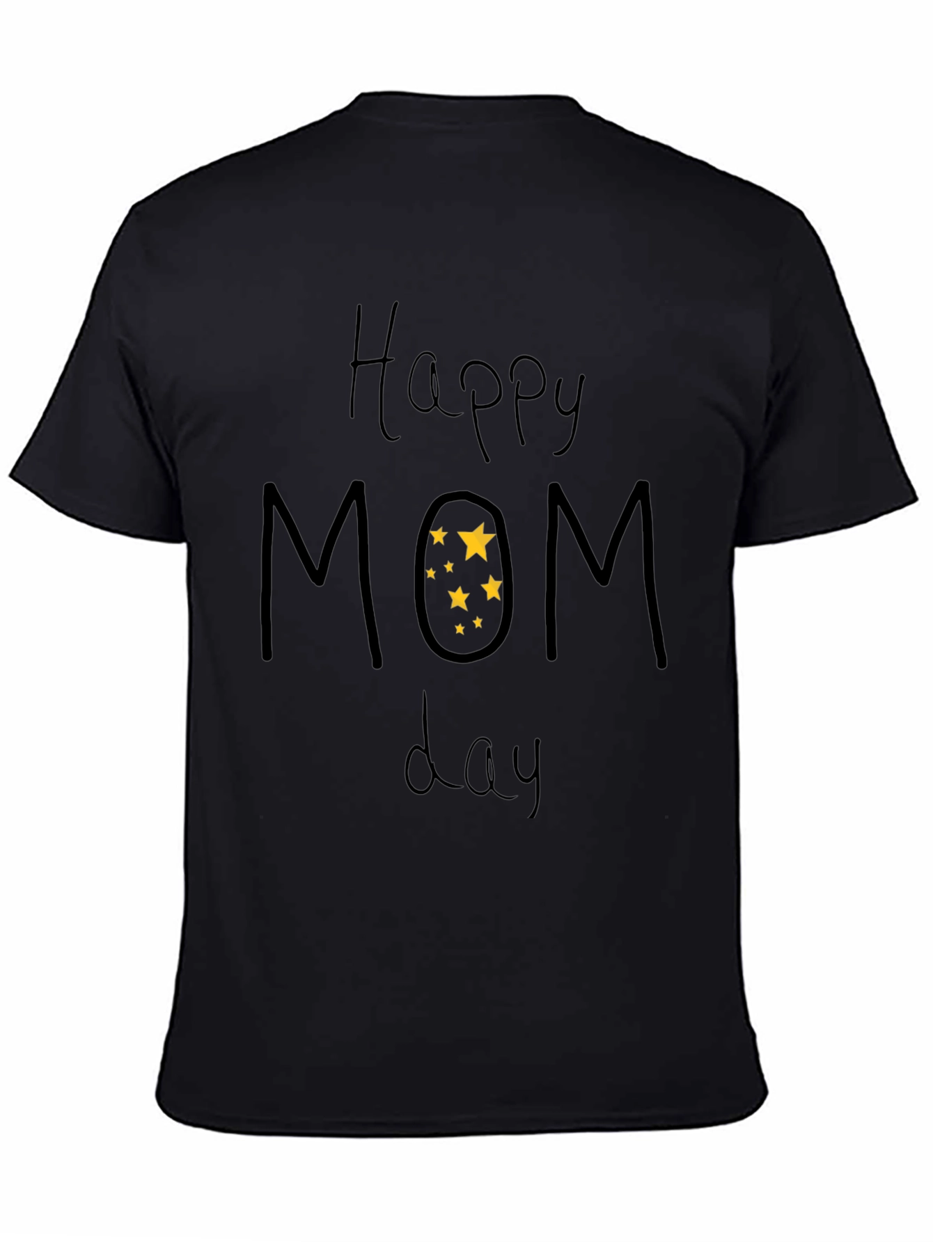 Happy Mom Day T-Shirt - Black Short Sleeve Tee