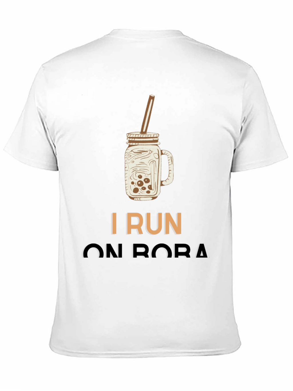 I Run On Boba T-Shirt