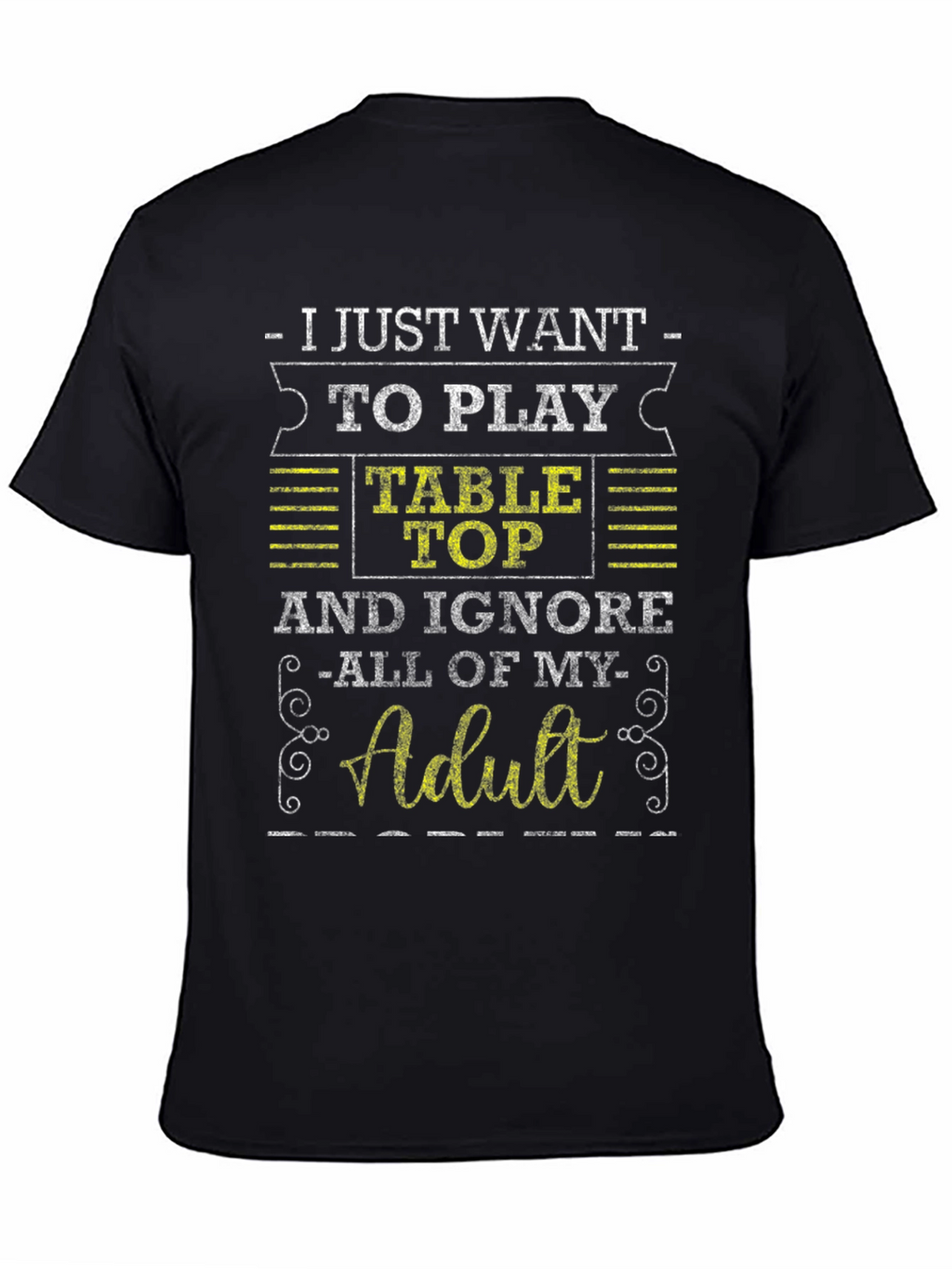 Table Top Gaming Adulting Black T-Shirt