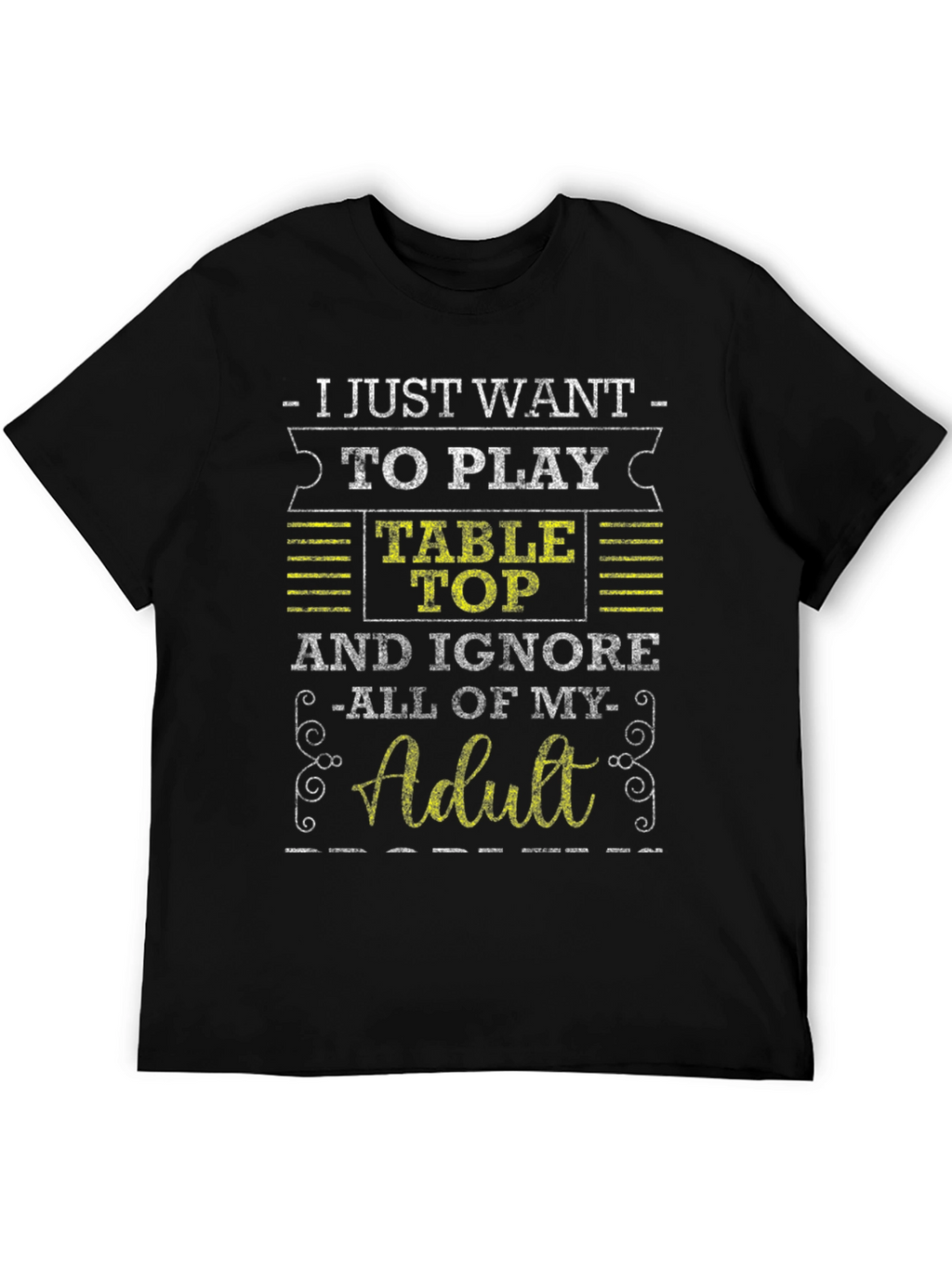 Table Top Gaming Adulting Black T-Shirt