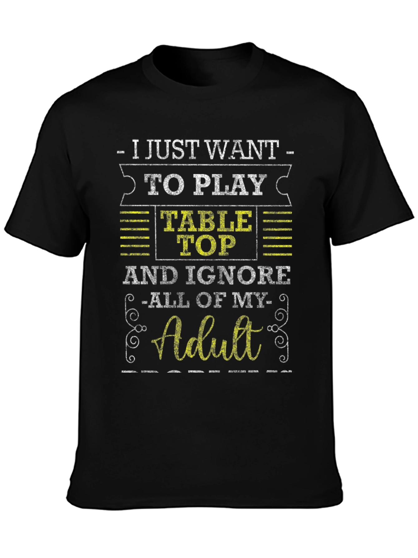 Table Top Gaming Adulting Black T-Shirt