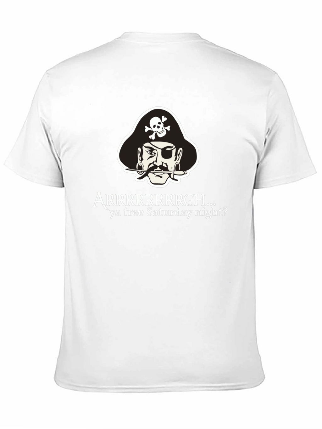 Arrrgh Pirate Saturday Night T-Shirt