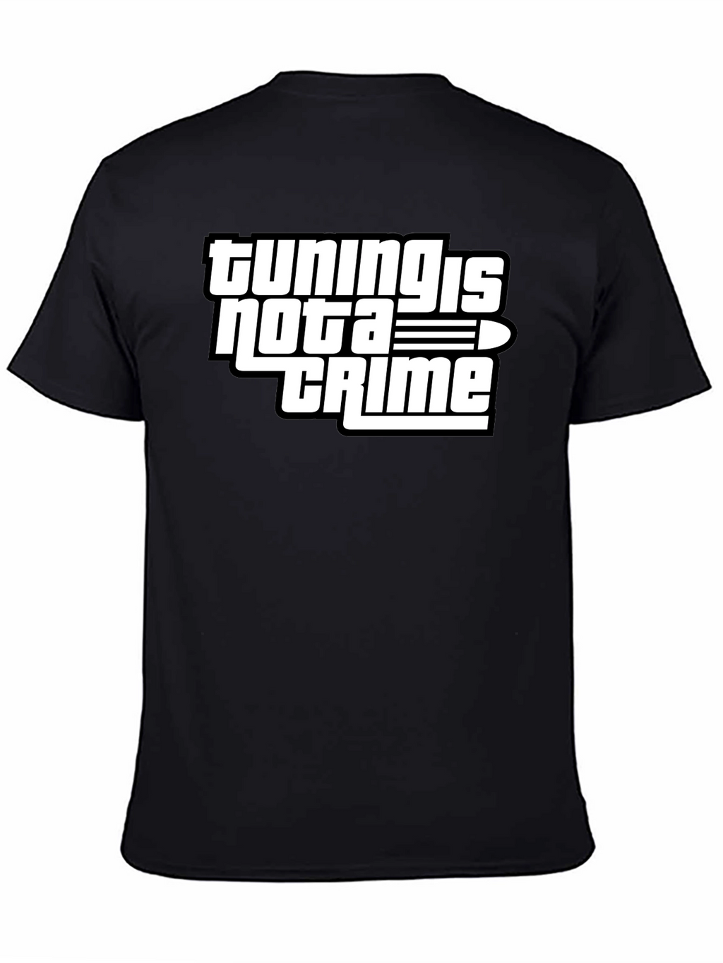 Tuning is Not a Crime Graphic T-Shirt