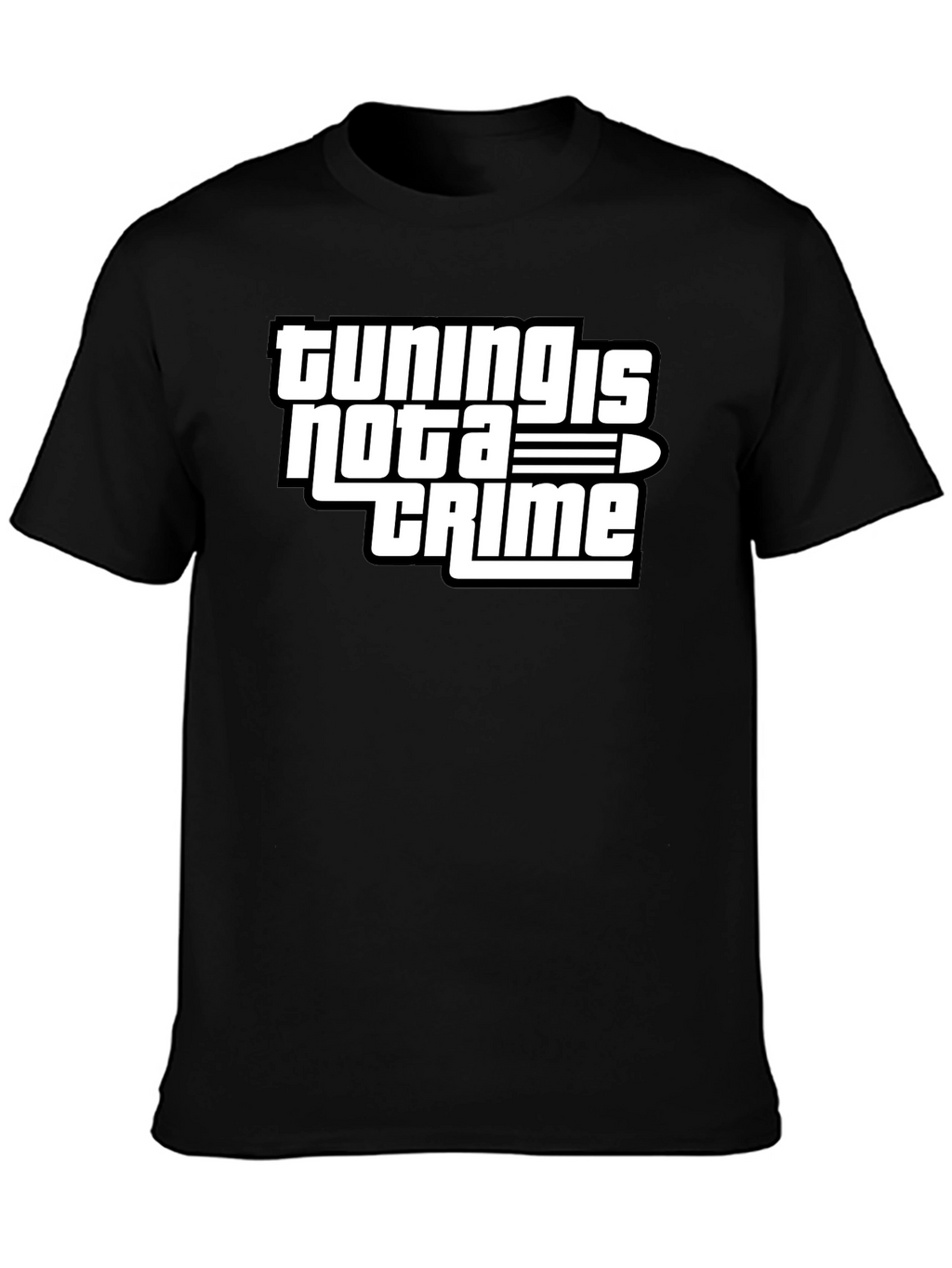 Tuning is Not a Crime Graphic T-Shirt