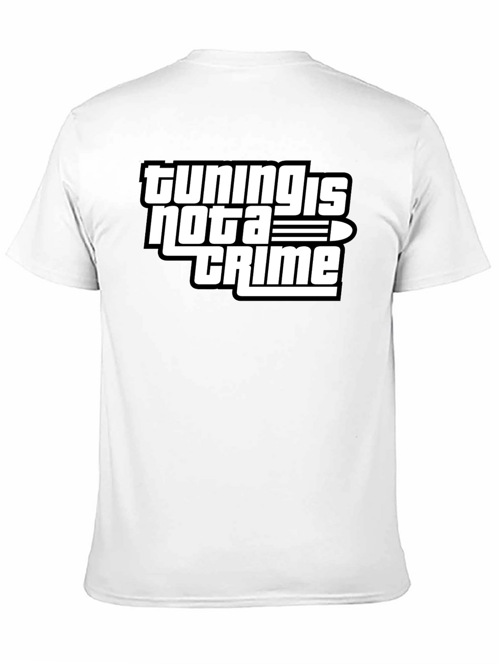Tuning is Not a Crime Graphic T-Shirt