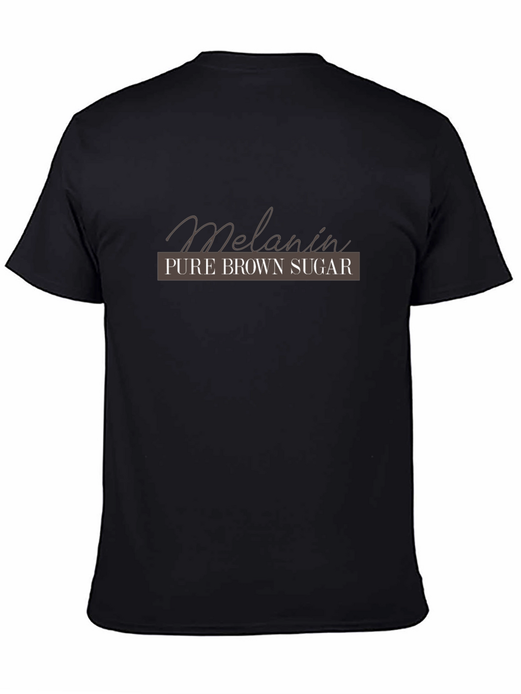Melanin Pure Brown Sugar Black T-Shirt