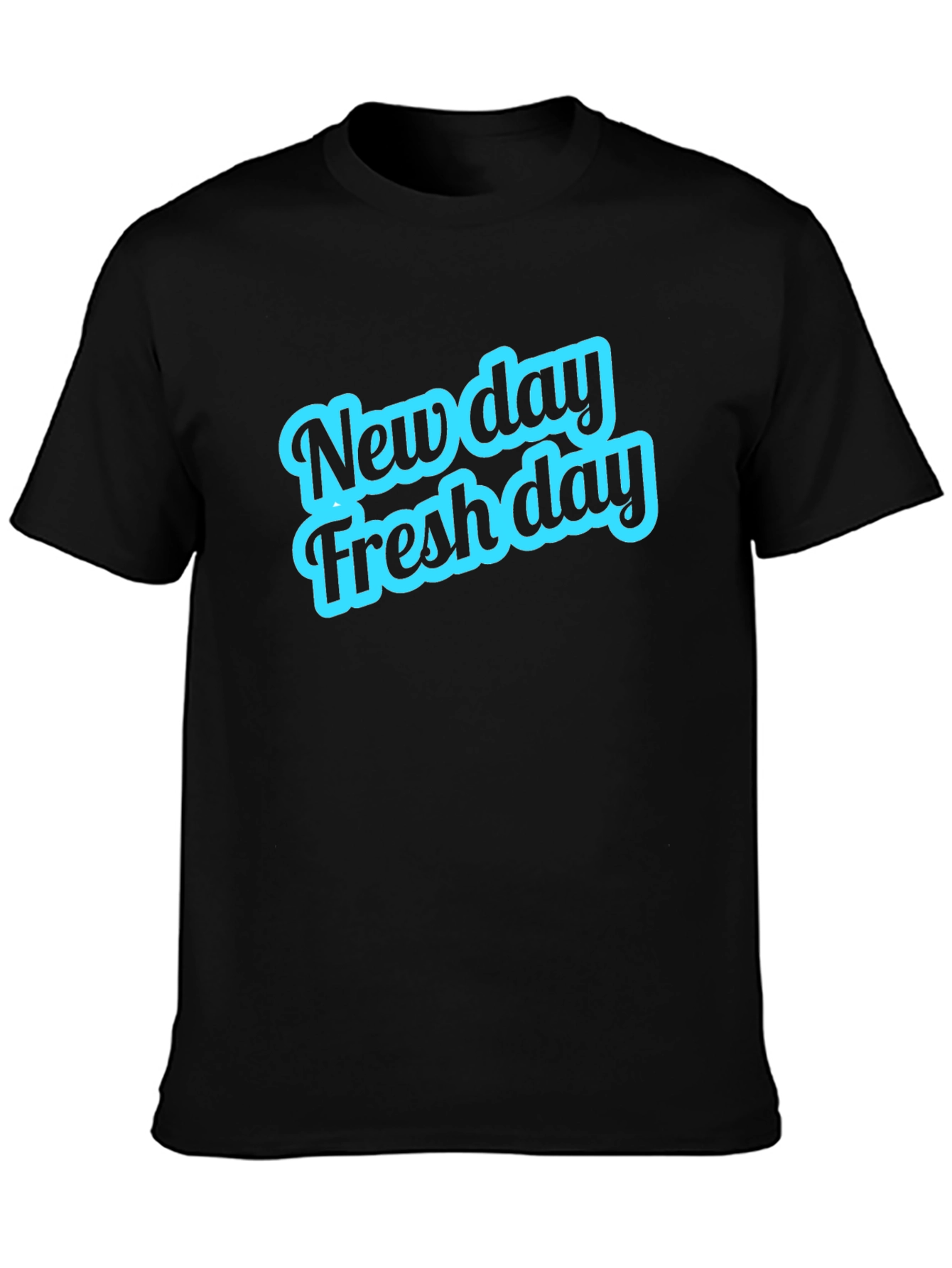 New Day Fresh Day Graphic Tee - Soft Cotton Casual T-Shirt