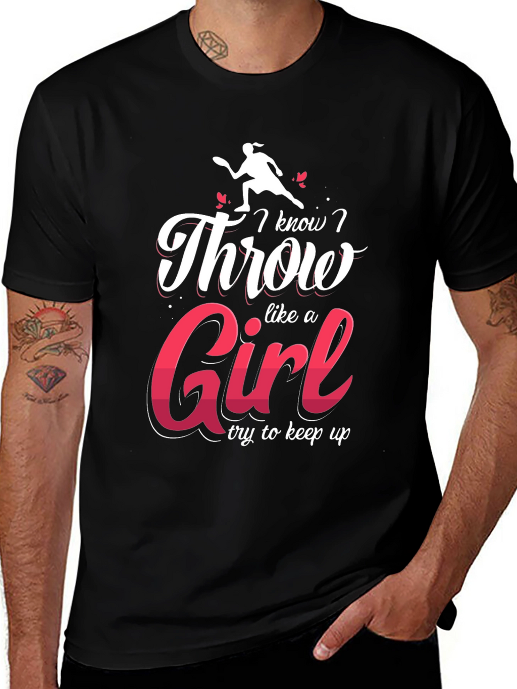 I Know I Throw Like A Girl Black T-Shirt