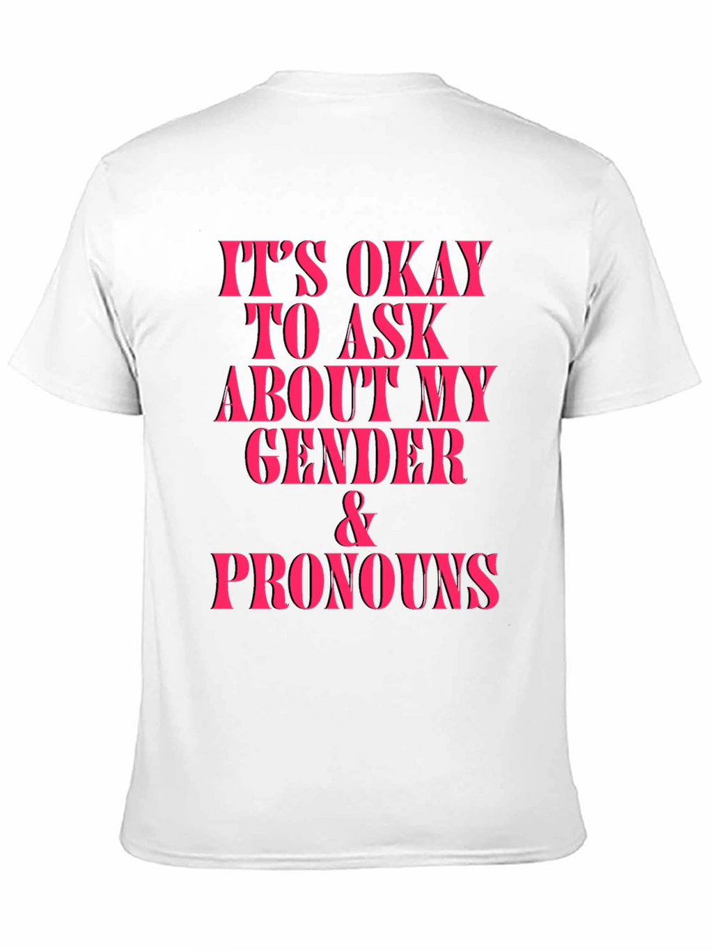 Gender & Pronouns Okay to Ask Graphic Tee