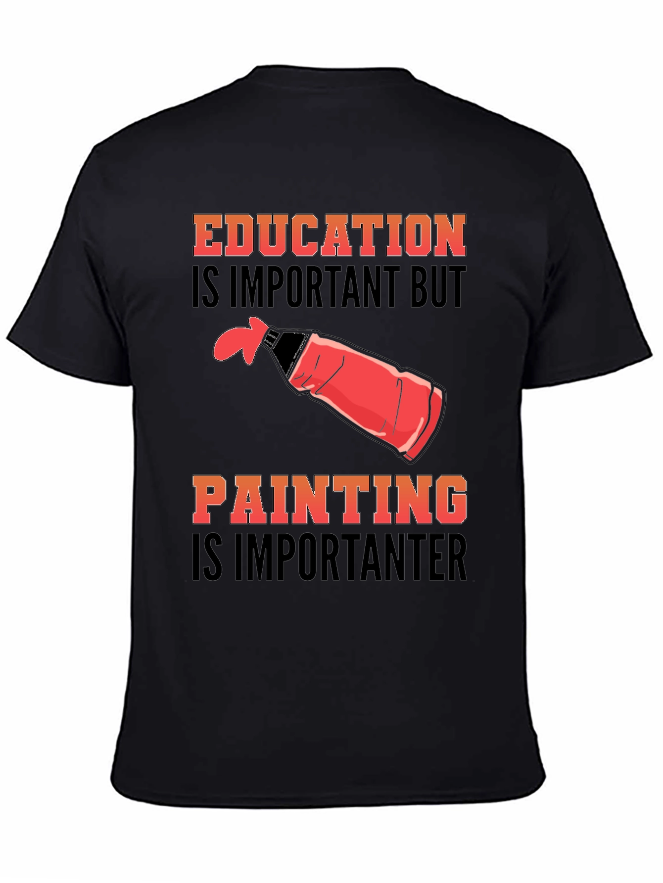 Education Vs Painting Graphic Tee