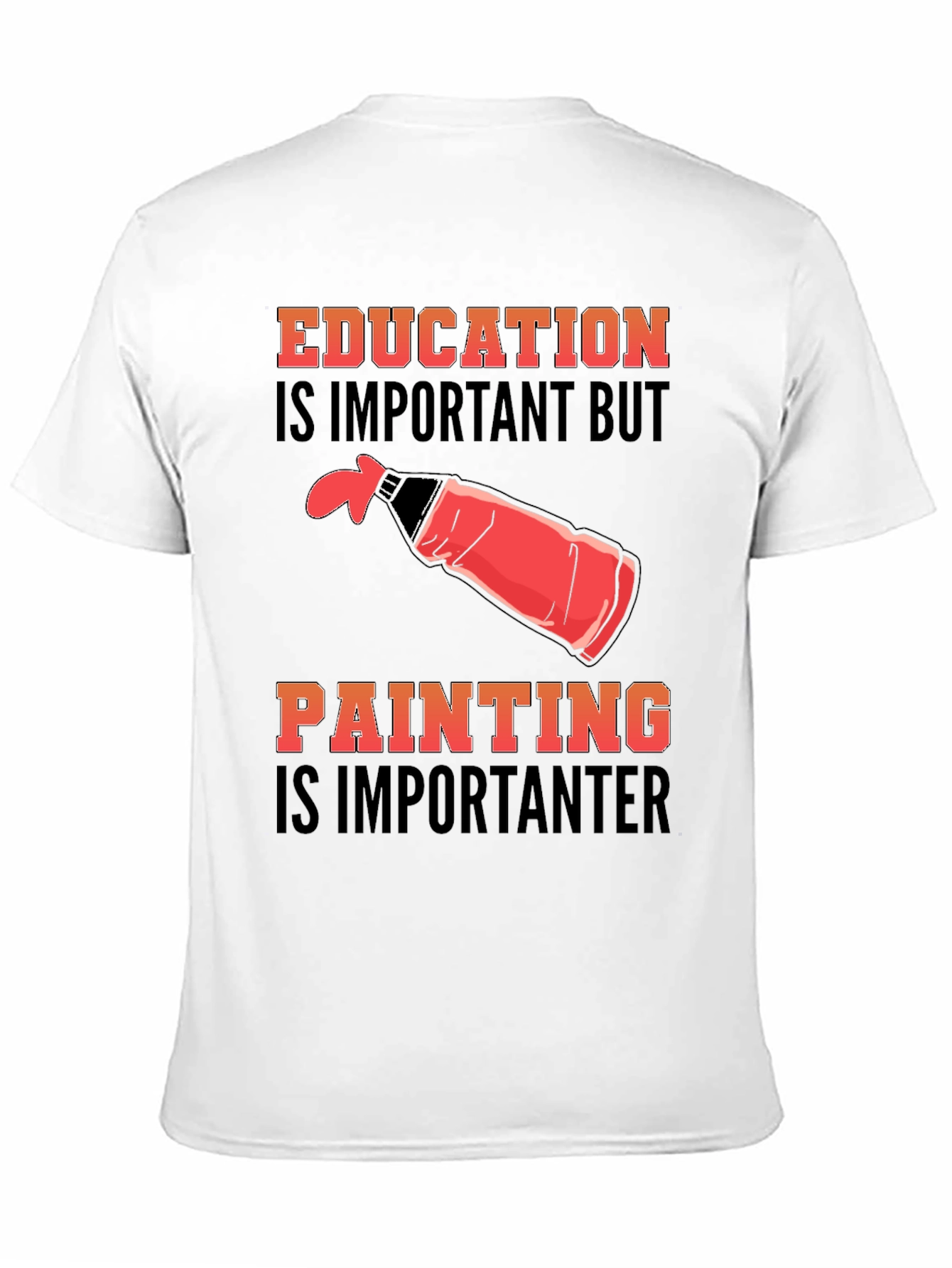 Education Vs Painting Graphic Tee