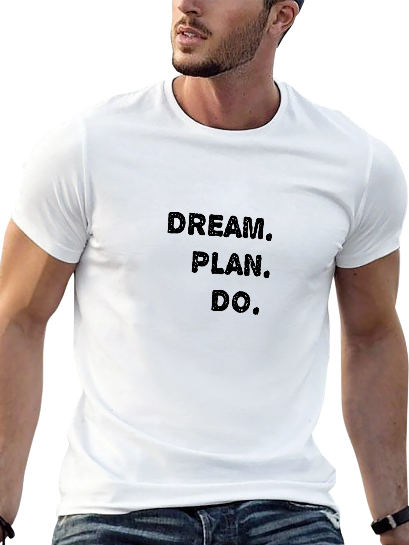 Dream. Plan. Do. Black T-Shirt