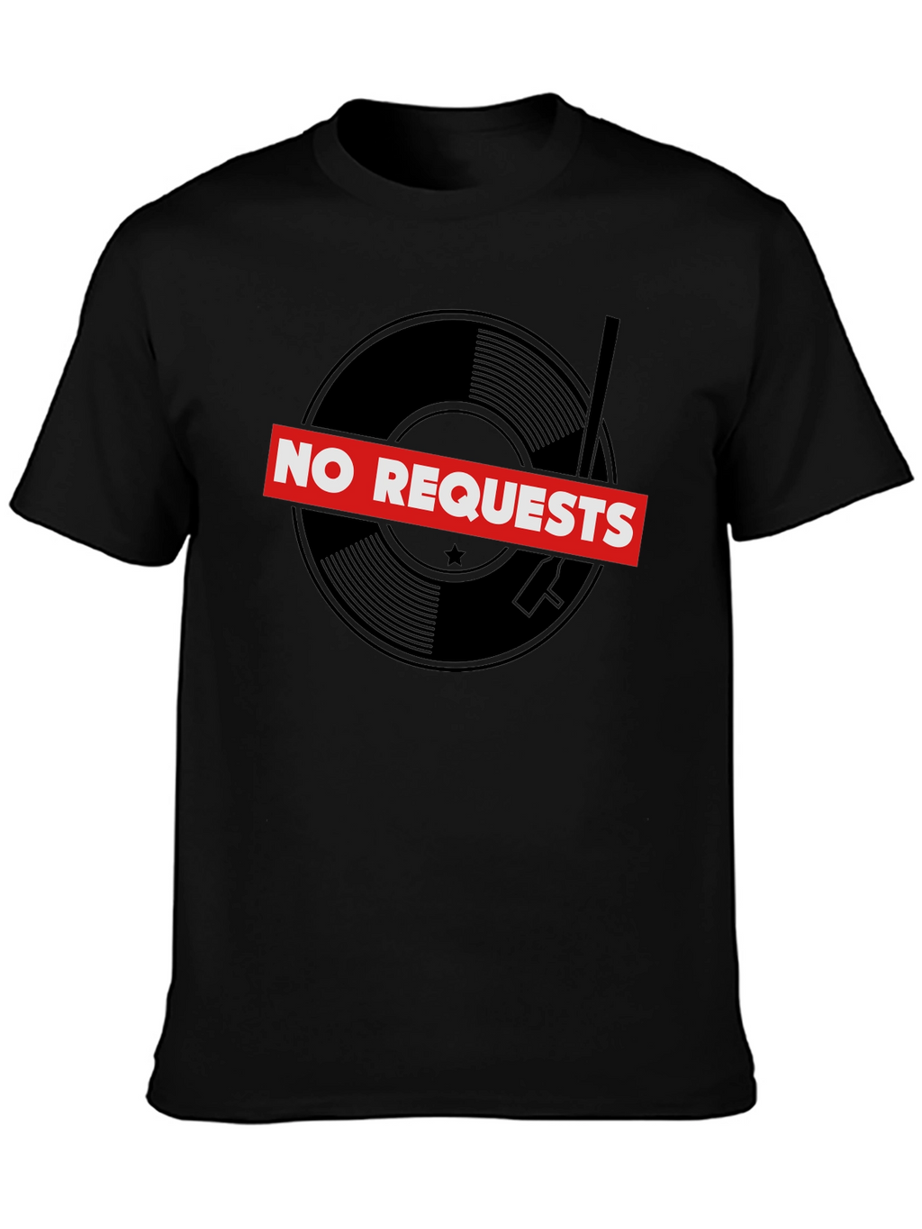 No Requests Vinyl Record Graphic T-Shirt
