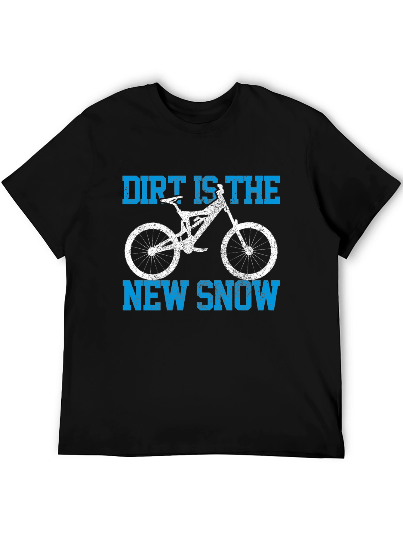 Dirt is the New Snow Graphic Tee