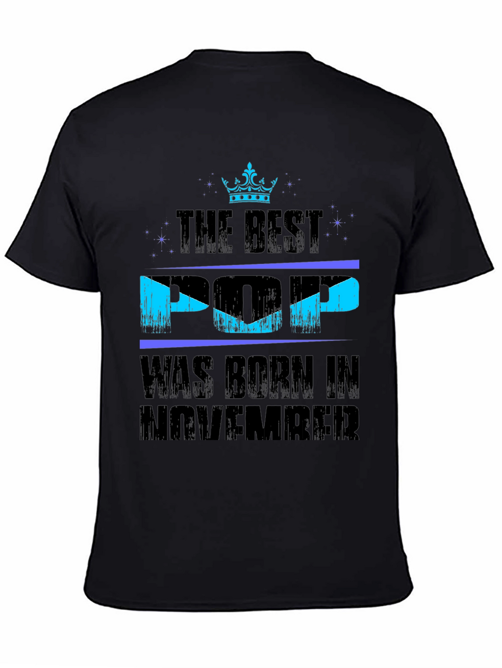 The Best Pop Born in November T-Shirt