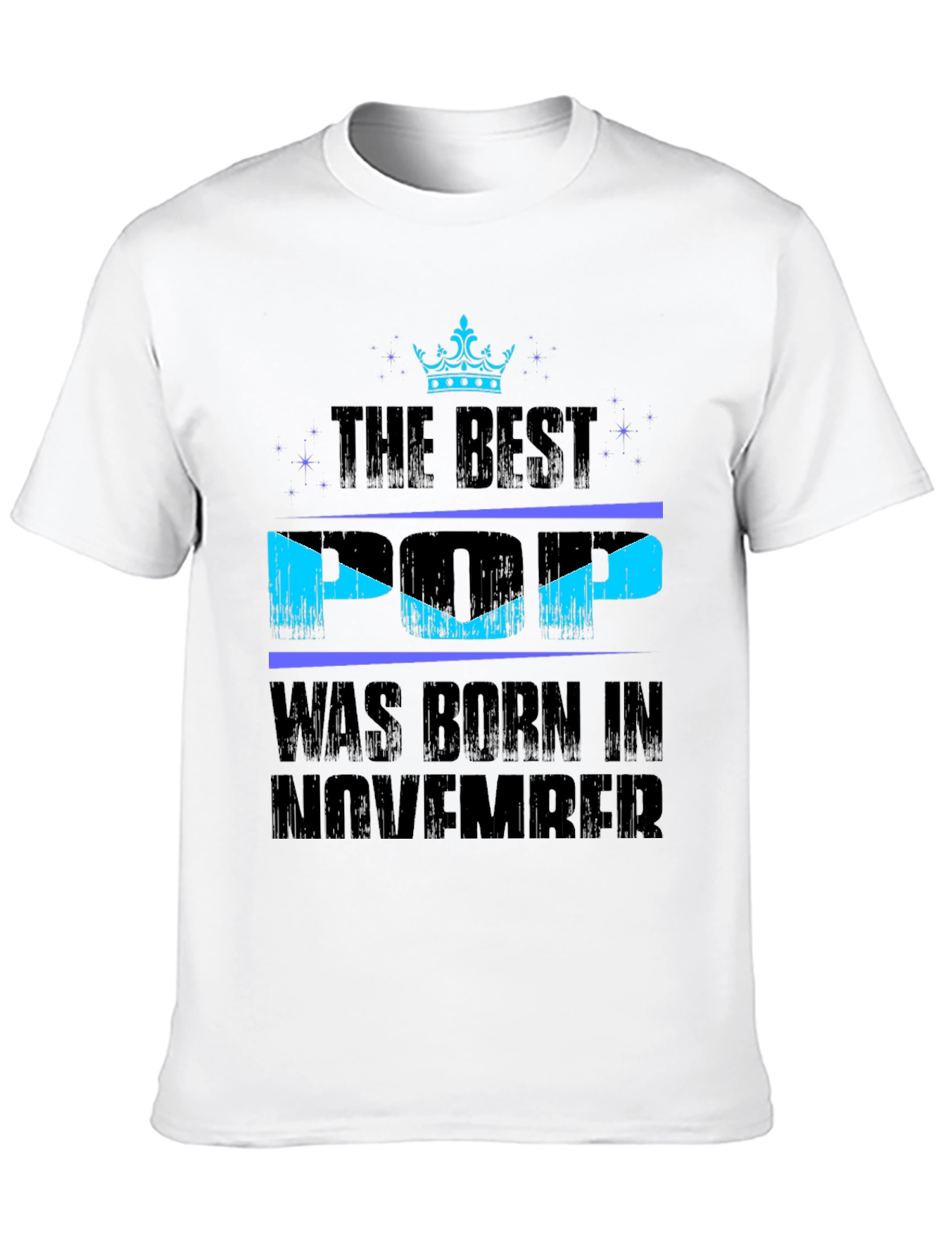 The Best Pop Born in November T-Shirt