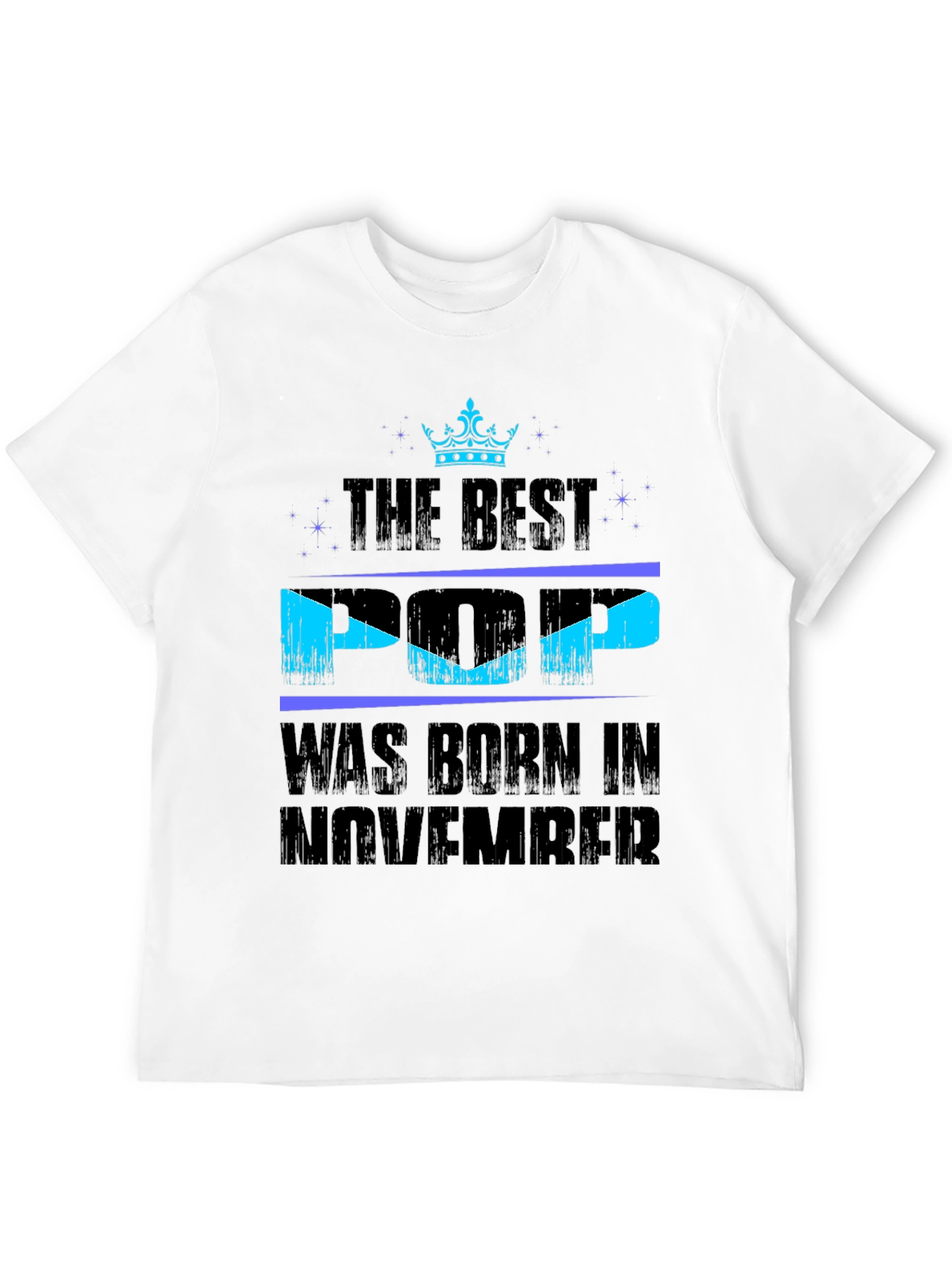 The Best Pop Born in November T-Shirt