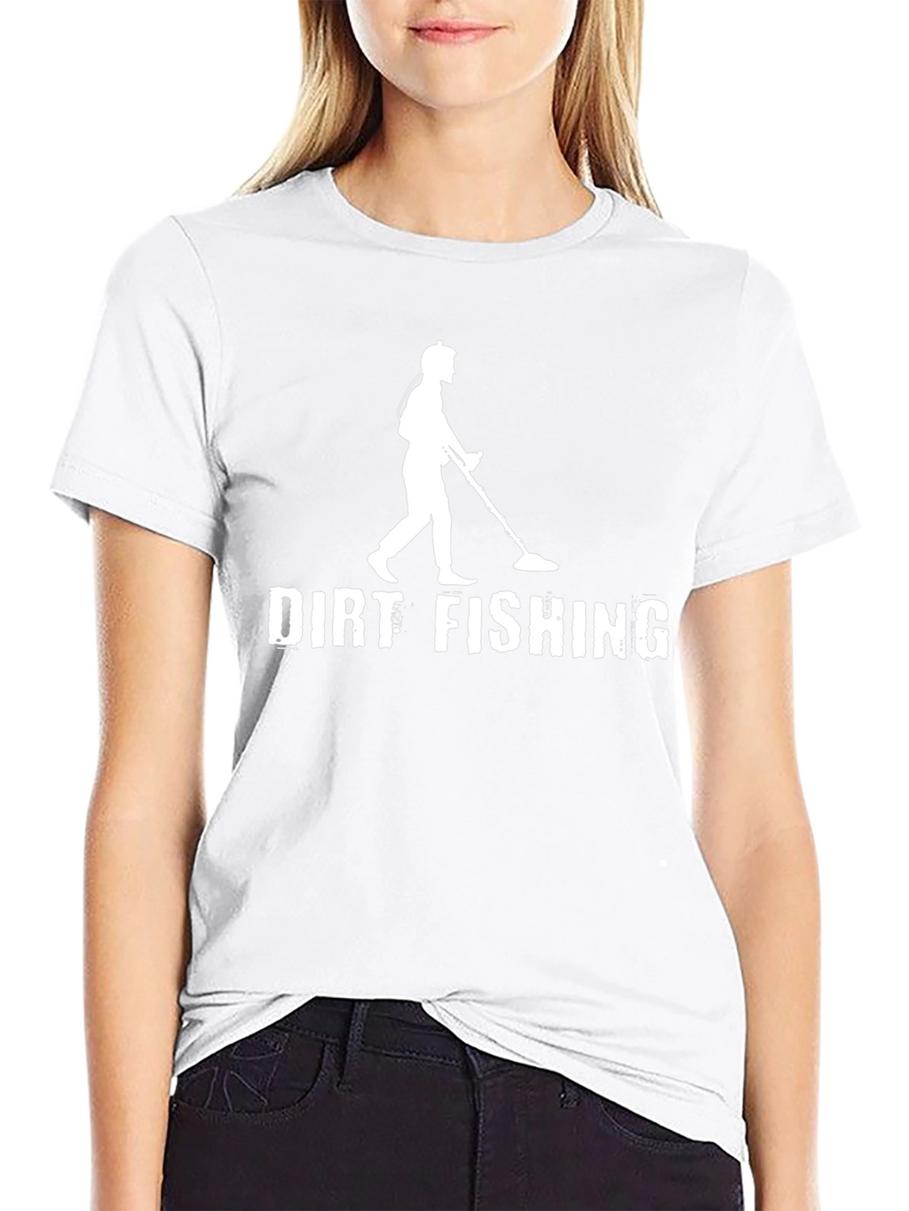 Dirt Fishing T-Shirt - Metal Detecting Enthusiast Apparel