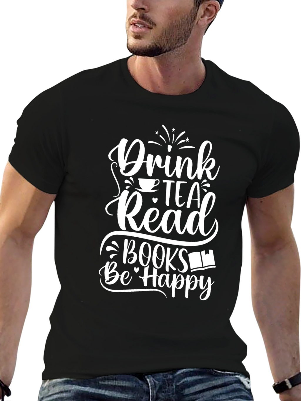 Drink Tea Read Books Be Happy Graphic Tee