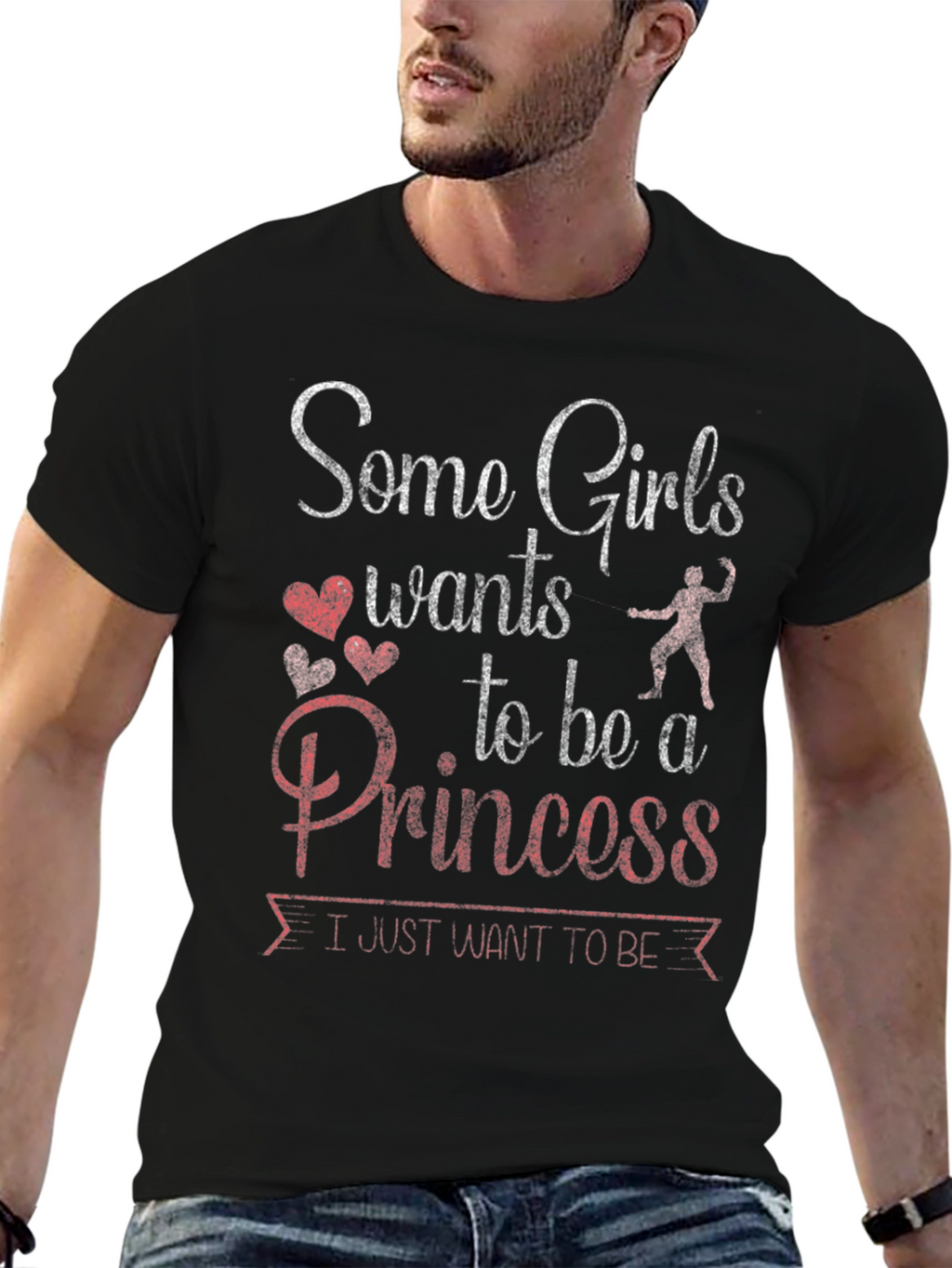 Some Girls Want Princess T-Shirt