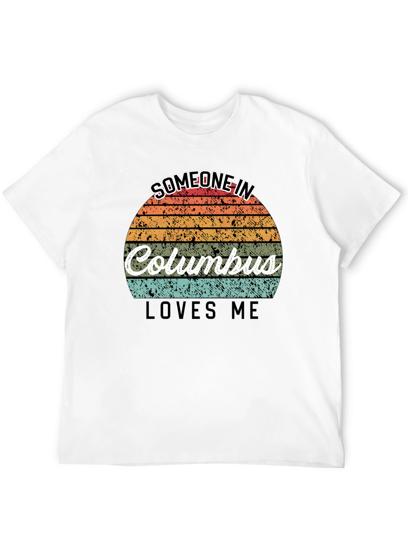 Someone In Columbus Loves Me Black T-Shirt