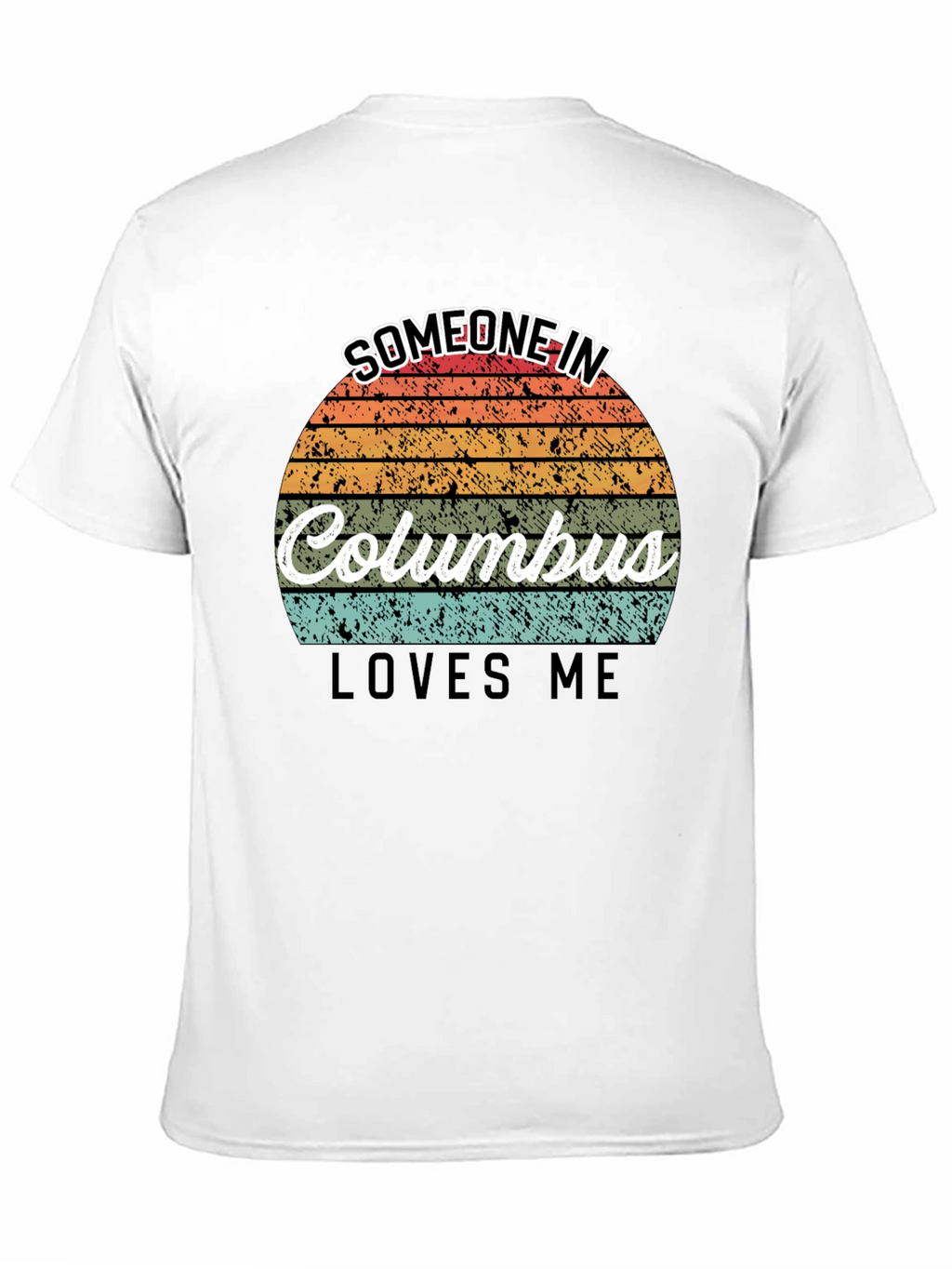 Someone In Columbus Loves Me Black T-Shirt