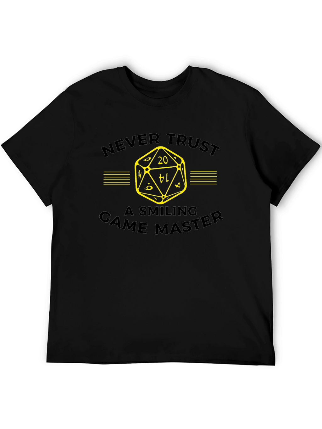 Never Trust Smiling Game Master T-Shirt
