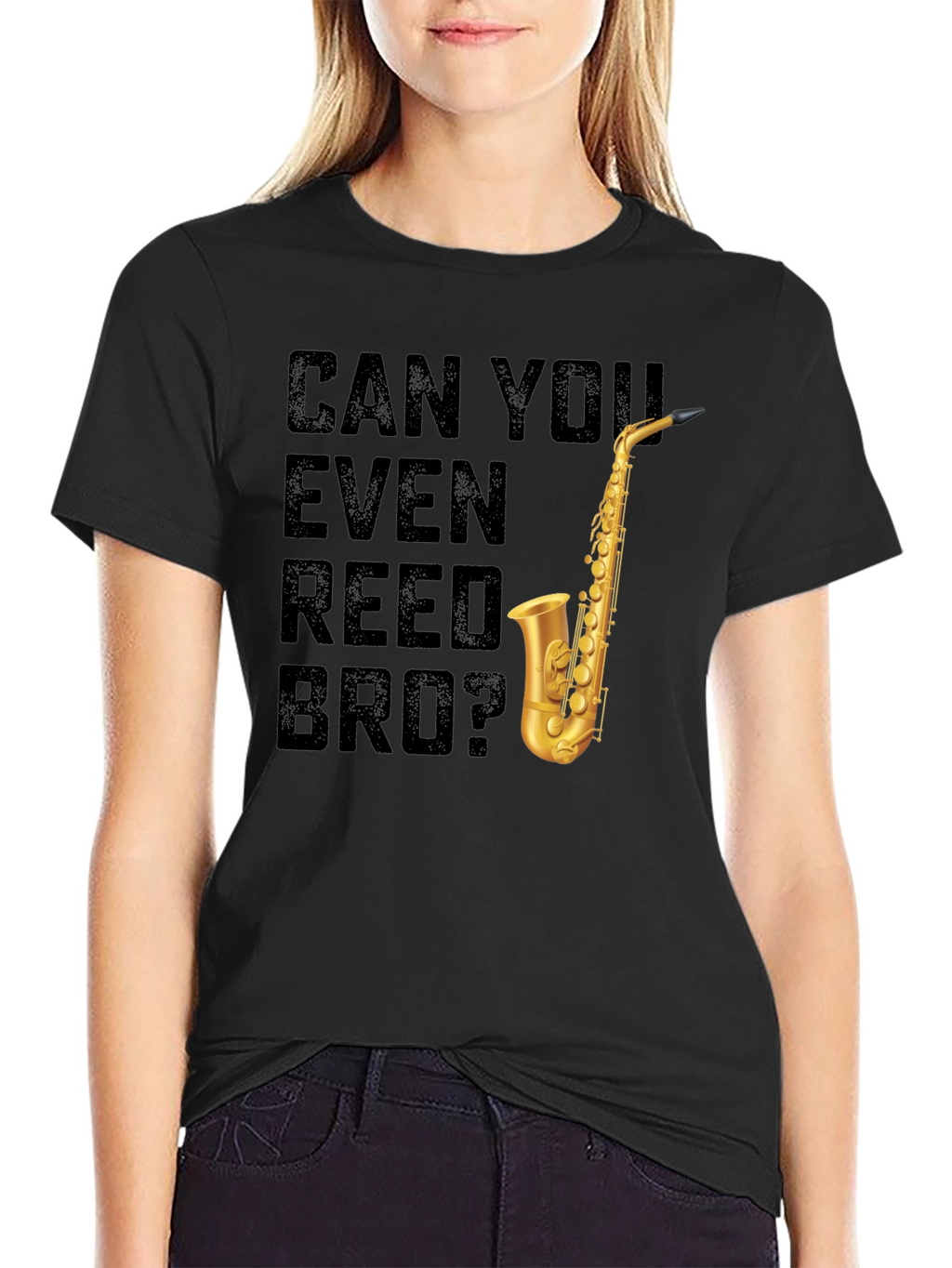 Can You Even Reed Bro? Saxophone T-Shirt