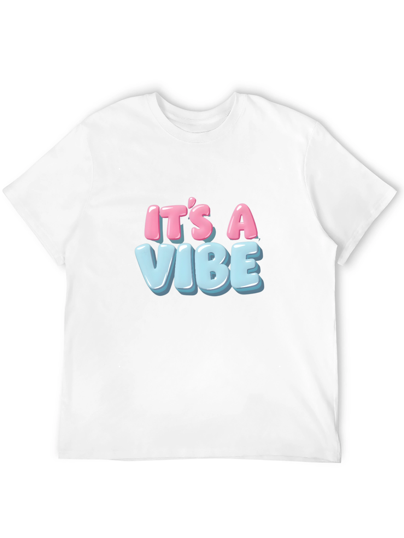 Its A Vibe T-Shirt - Stylish Graphic Tee