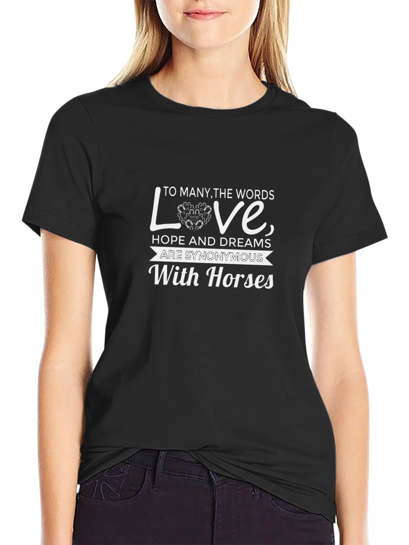 Horses Love T-Shirt - Equestrian Dream Tee
