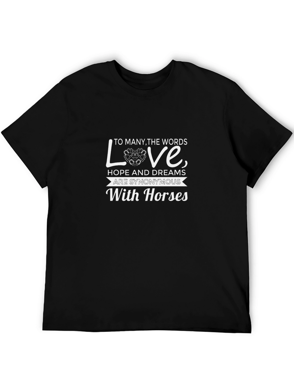 Horses Love T-Shirt - Equestrian Dream Tee