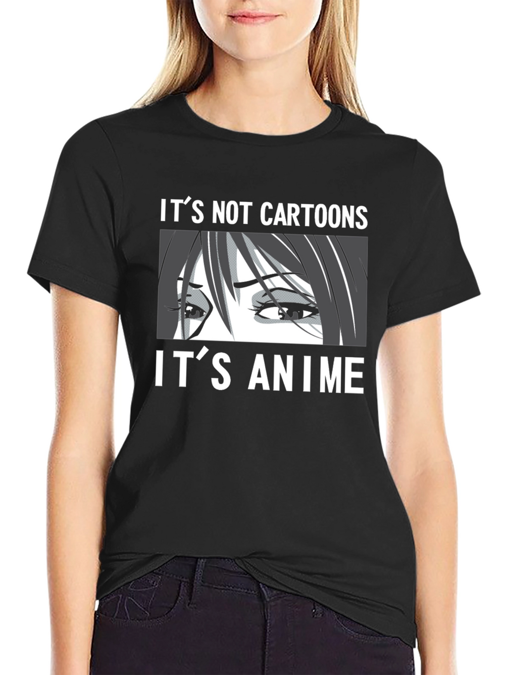 Its Not Cartoons Its Anime Black T-Shirt