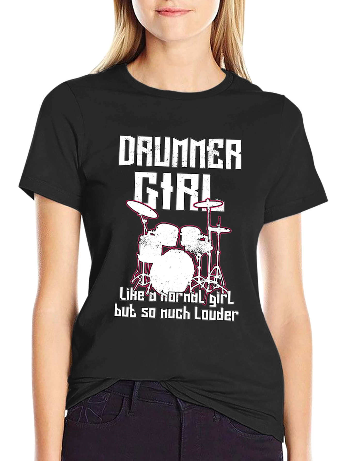 Drummer Girl T-Shirt - Loud & Proud!