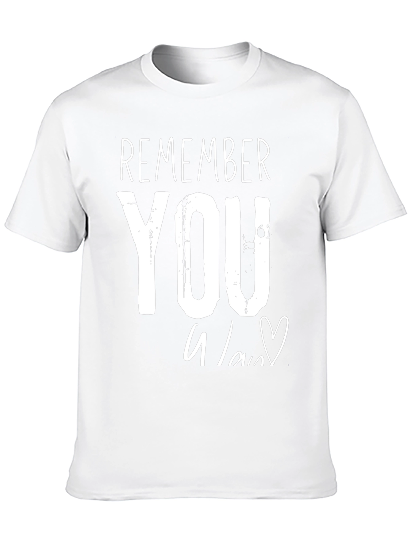 Remember You T-Shirt - Heart Graphic Tee