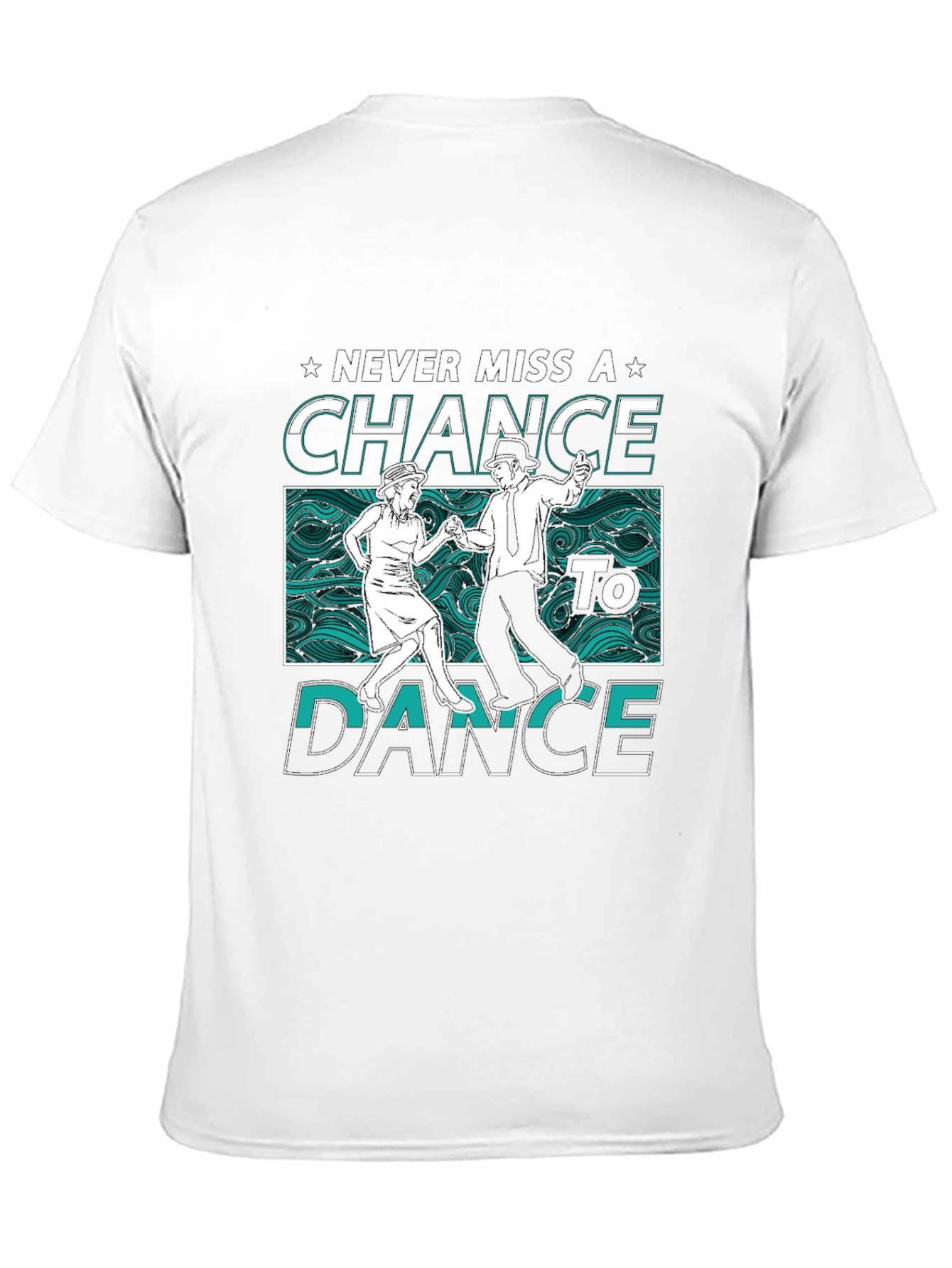 Never Miss a Chance to Dance Graphic Tee
