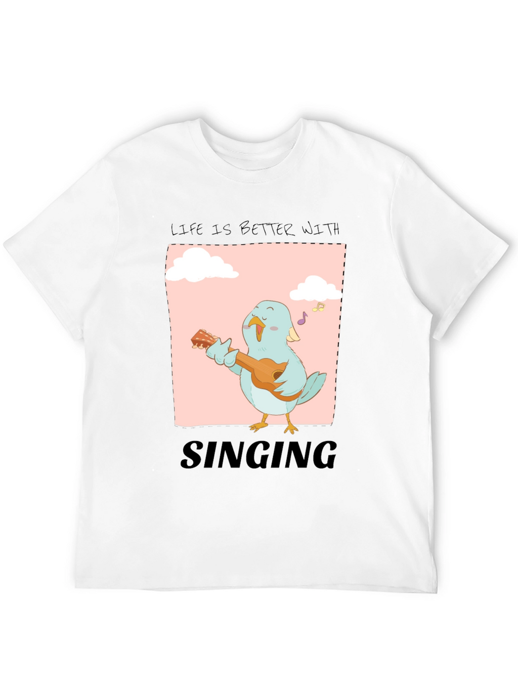 Life is Better with Singing Bird Graphic Tee