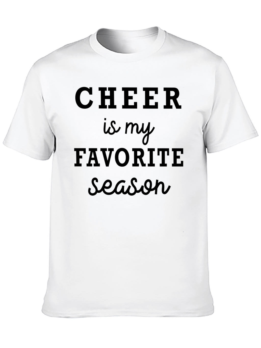 Cheer is My Favorite Season T-Shirt