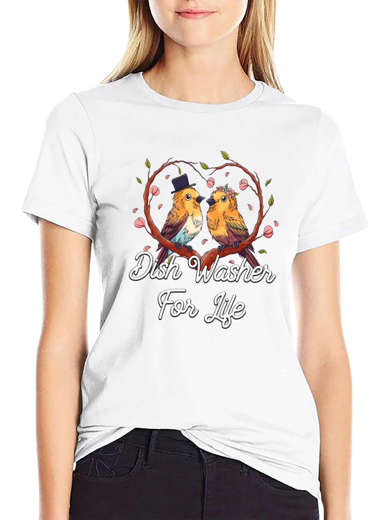 Dish Washer For Life T-Shirt Bird Love Tee