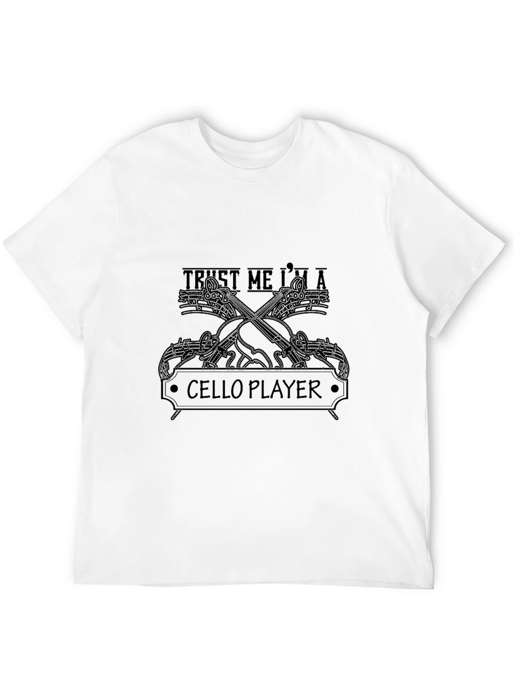 Trust Me Im A Cello Player Black T-Shirt