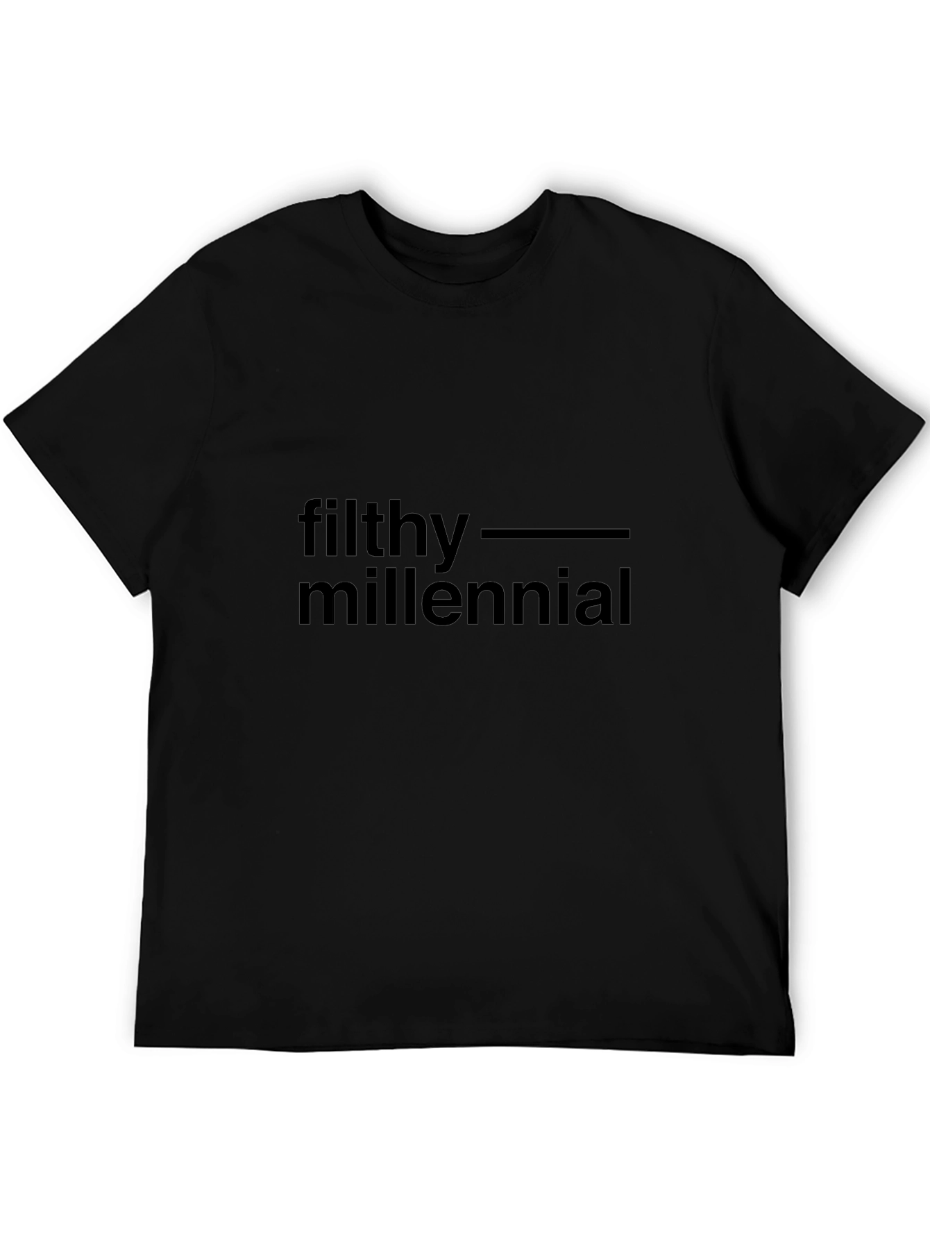 Filthy Millennial T-Shirt - Bold Statement Tee
